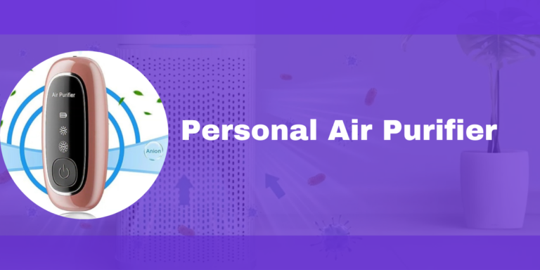 Personal Air Purifiers