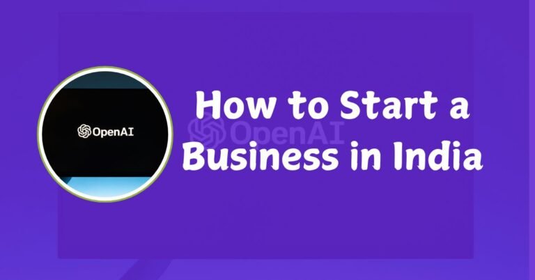 How to Start a Business in India