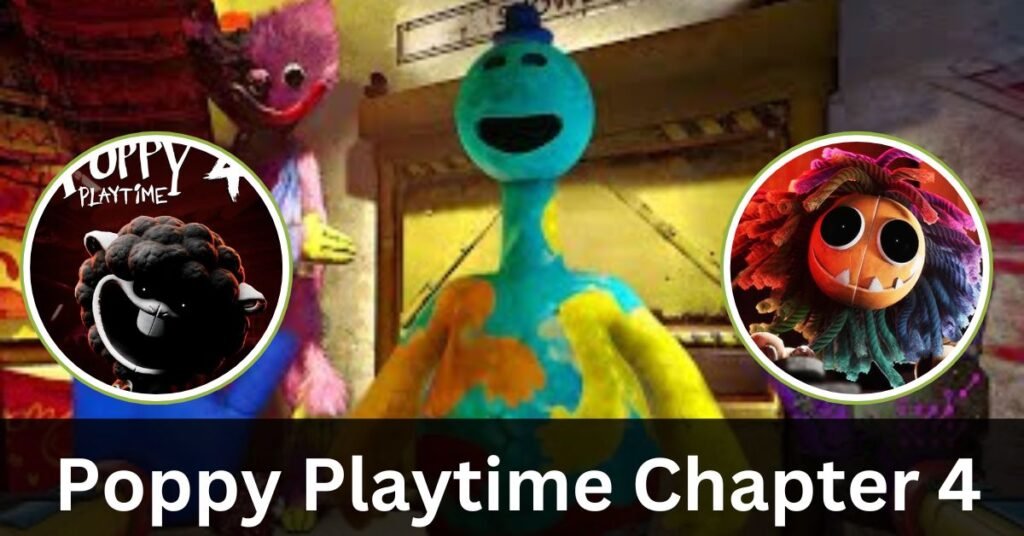 Poppy Playtime Chapter 4