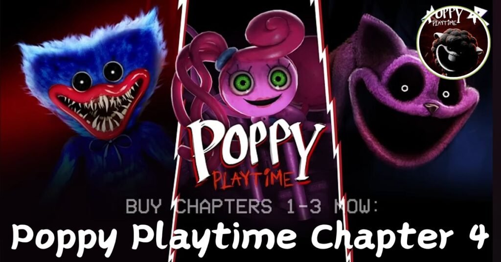 Poppy Playtime Chapter 4