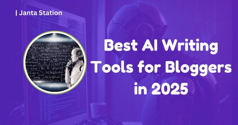 Best AI Writing Tools for Bloggers in 2025