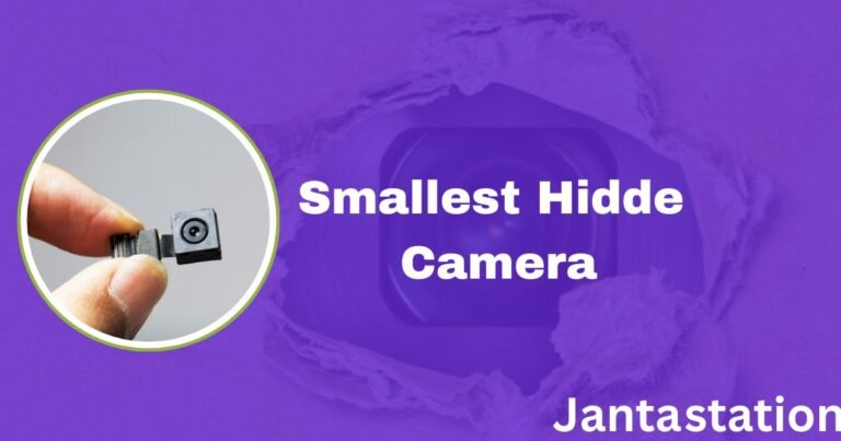 Smallest Hidden Camera