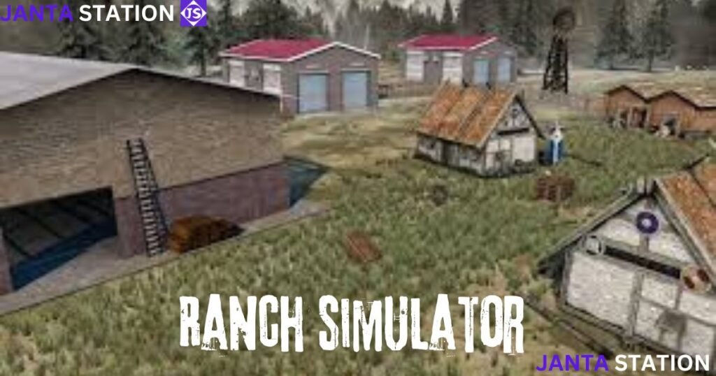Ranch simulator