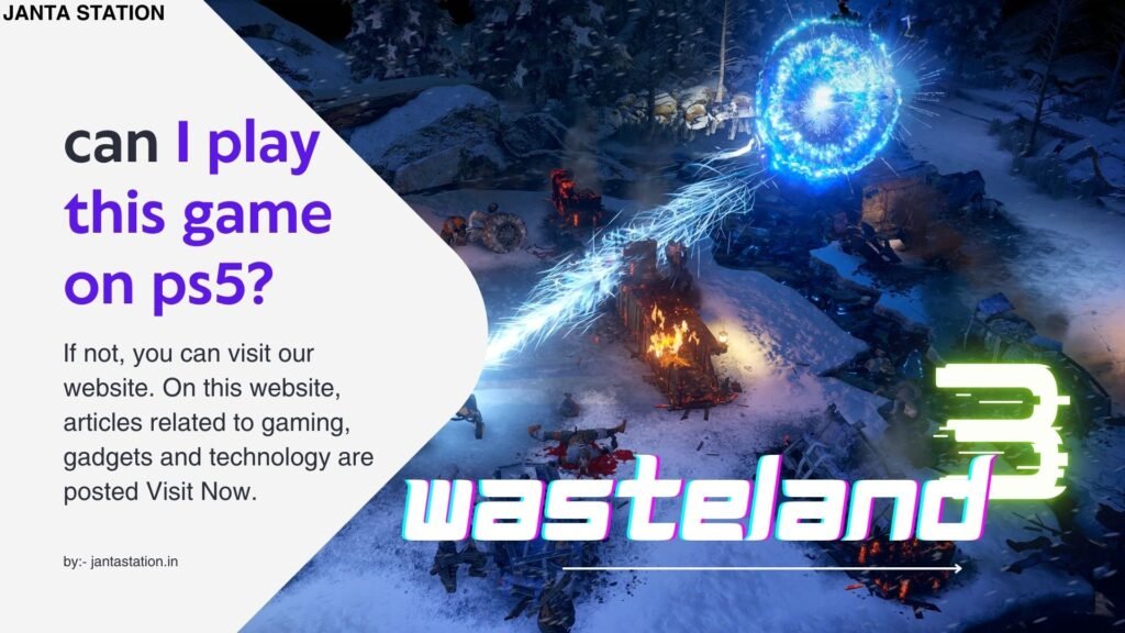 Game: Wasteland 3