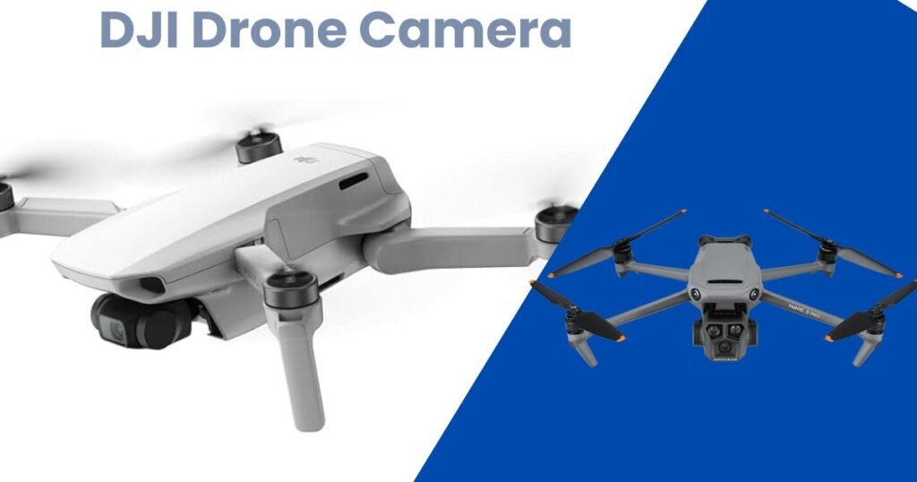 DJI Drone camera