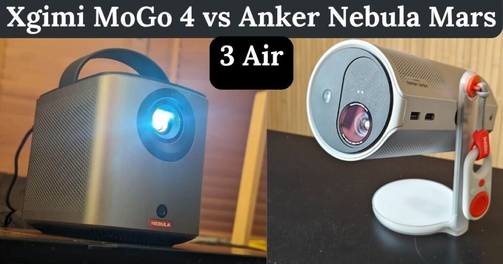 Xgimi MoGo 4 vs Anker Nebula Mars 3 Air