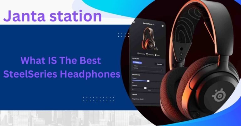 Best SteelSeries Headphones
