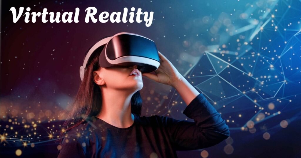 Virtual reality