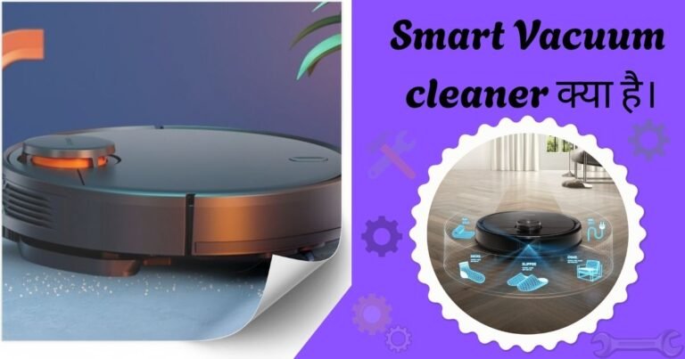 Smart Vacuum cleaner