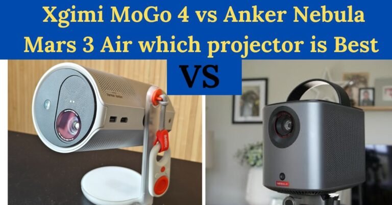 Xgimi MoGo 4 vs Anker Nebula Mars 3 Air